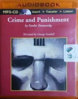 Crime and Punishment written by Fyodor Dostoevsky performed by George Guidall on MP3 CD (Unabridged)
